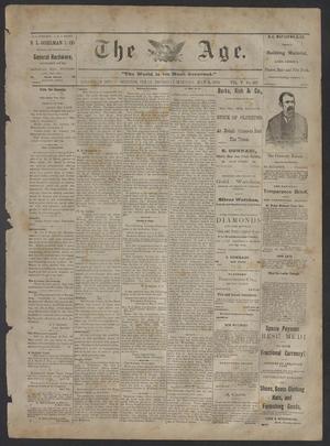 Primary view of object titled 'The Age. (Houston, Tex.), Vol. 5, No. 267, Ed. 1 Thursday, May 4, 1876'.