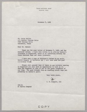 [Letter from Isaac Herbert Kempner III to Henry Muller, November 8, 1962]
