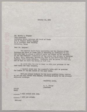 [Letter from R. L. Debner to Harris Leon Kempner, October 13, 1962]