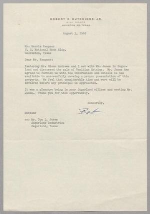 [Letter from Robert K. Hutchings, Jr. to Harris Leon Kempner, August 3, 1962]