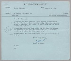 [Inter-Office Letter from Thomas L. James to Isaac Herbert Kempner, July 23, 192]