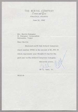 Primary view of object titled '[Letter from W. L. Gatz, Jr. to Harris Leon Kempner, June 12, 1962]'.