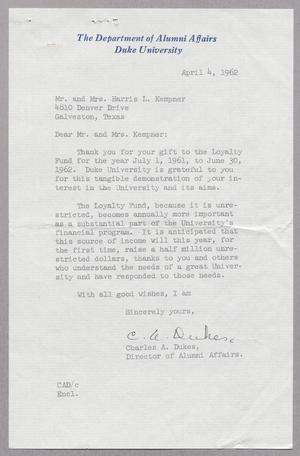 [Letter from Charles A. Dukes to Mr. and Mrs. Harris Leon Kempner, April 4, 1962]