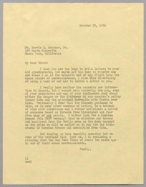Primary view of object titled '[Letter from Isaac H. Kempner to Harris L. Kempner, Jr. October 26, 1962]'.
