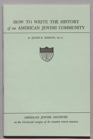 How to Write the History of an American Jewish Community