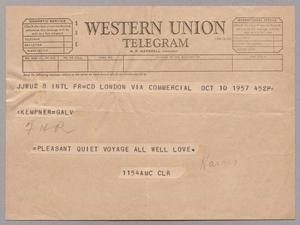 [Telegram from Harris Leon Kempner to Isaac Herbert Kempner, October 10, 1957]