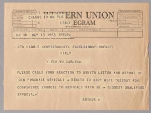 [Telegram from Arthur to Harris Kempner, May 13, 1963]