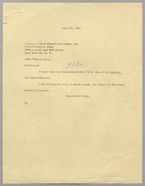 [Letter from Harris L. Kempner to Alfred Dunhill of London, Inc.,  April 16, 1963]