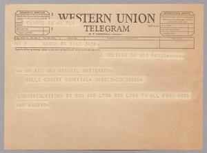 [Telegram from Ruth and Harris Kempner to Mr. and Mrs. Michael Guttersen, March 26, 1963]