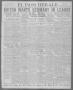 Thumbnail image of item number 1 in: 'El Paso Herald (El Paso, Tex.), Ed. 1, Friday, November 19, 1920'.