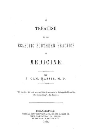 Primary view of object titled 'A Treatise on the Eclectic Southern Practice of Medicine'.