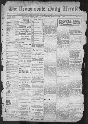 Primary view of object titled 'The Brownsville Daily Herald. (Brownsville, Tex.), Vol. 8, No. 181, Ed. 1, Thursday, February 1, 1900'.