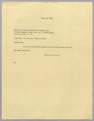 [Letter from Harris Leon Kempner to Messrs. Alfred Dunhill of London Inc., July 29, 1963]