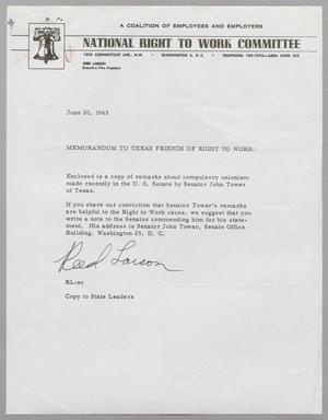 [Memorandum from Reed Larson of National Right to Work Committee to Texas Friends of right to work, June 20, 1963]