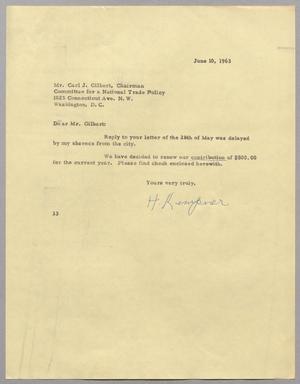 [Letter from Harris L. Kempner to Carl J. Gilbert - June 10, 1963]