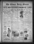 Newspaper: The Gilmer Daily Mirror (Gilmer, Tex.), Vol. 16, No. 10, Ed. 1 Thursd…