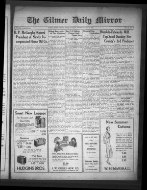 The Gilmer Daily Mirror (Gilmer, Tex.), Vol. 16, No. 66, Ed. 1 Saturday, May 30, 1931