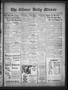 Thumbnail image of item number 1 in: 'The Gilmer Daily Mirror (Gilmer, Tex.), Vol. 16, No. 85, Ed. 1 Monday, June 22, 1931'.