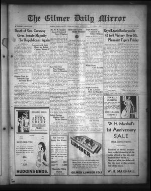 The Gilmer Daily Mirror (Gilmer, Tex.), Vol. 16, No. 204, Ed. 1 Saturday, November 7, 1931