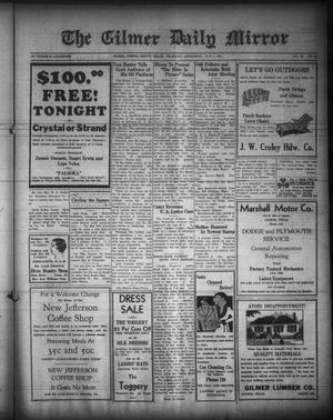 The Gilmer Daily Mirror (Gilmer, Tex.), Vol. 19, No. 44, Ed. 1 Thursday, May 3, 1934