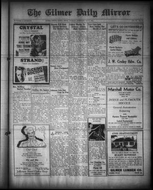 The Gilmer Daily Mirror (Gilmer, Tex.), Vol. 19, No. 48, Ed. 1 Tuesday, May 8, 1934