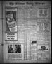 Newspaper: The Gilmer Daily Mirror (Gilmer, Tex.), Vol. 18, No. 306, Ed. 1 Monda…