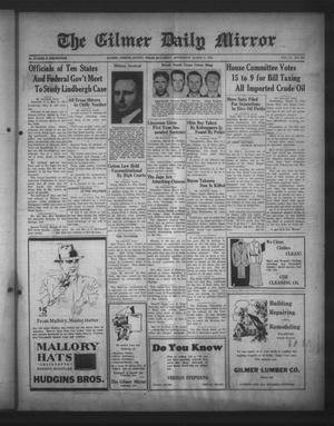 The Gilmer Daily Mirror (Gilmer, Tex.), Vol. 16, No. 306, Ed. 1 Saturday, March 5, 1932