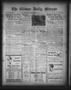 Newspaper: The Gilmer Daily Mirror (Gilmer, Tex.), Vol. 17, No. 15, Ed. 1 Friday…