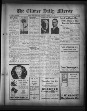The Gilmer Daily Mirror (Gilmer, Tex.), Vol. 17, No. 43, Ed. 1 Wednesday, May 4, 1932