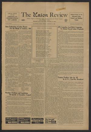 Primary view of object titled 'The Union Review (Galveston, Tex.), Vol. 25, No. 43, Ed. 1 Friday, February 9, 1945'.