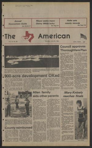 Primary view of object titled 'The Allen American (Allen, Tex.), Vol. 15, No. 96, Ed. 1 Monday, June 25, 1984'.