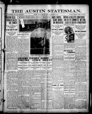 The Austin Statesman. (Austin, Tex.), Vol. 42, No. 361, Ed. 1 Monday, January 8, 1912