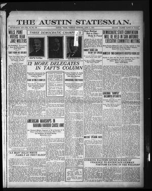 The Austin Statesman. (Austin, Tex.), Vol. 43, No. 130, Ed. 1 Tuesday, June 11, 1912