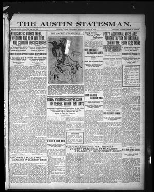 The Austin Statesman. (Austin, Tex.), Vol. 43, No. 132, Ed. 1 Thursday, June 13, 1912