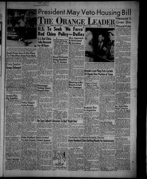 The Orange Leader (Orange, Tex.), Vol. 52, No. 183, Ed. 1 Tuesday, August 2, 1955