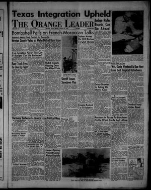 The Orange Leader (Orange, Tex.), Vol. 52, No. 203, Ed. 1 Friday, August 26, 1955