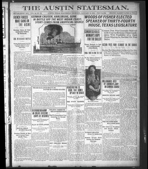 Primary view of object titled 'The Austin Statesman. (Austin, Tex.), Vol. 44, No. 18, Ed. 1 Wednesday, January 13, 1915'.