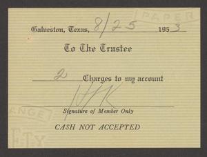 [Authorization for Club Charges, August 25, 1953]