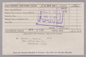 Primary view of object titled '[Monthly Bill for Galveston Country Club: April 1953]'.