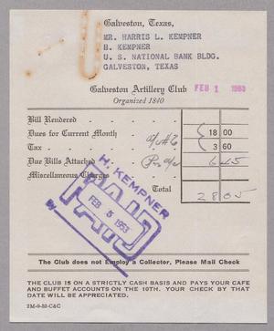 [Monthly Bill for Galveston Artillery Club: February 1, 1953]