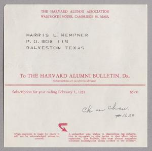[Annual Subscription to Harvard Alumni Bulletin: 1957]