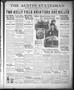 Thumbnail image of item number 1 in: 'The Austin Statesman (Austin, Tex.), Vol. 51, No. 245, Ed. 1 Saturday, February 10, 1923'.