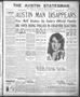 Newspaper: The Austin Statesman (Austin, Tex.), Vol. 53, No. 54, Ed. 1 Saturday,…