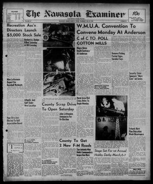 Primary view of object titled 'The Navasota Examiner and Grimes County Review (Navasota, Tex.), Vol. 57, No. 23, Ed. 1 Thursday, February 28, 1952'.