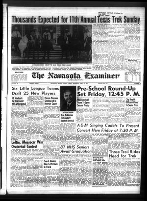 Primary view of object titled 'The Navasota Examiner and Grimes County Review (Navasota, Tex.), Vol. 69, No. 33, Ed. 1 Thursday, April 22, 1965'.