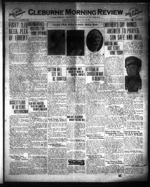 Cleburne Morning Review (Cleburne, Tex.), Ed. 1 Tuesday, May 13, 1924