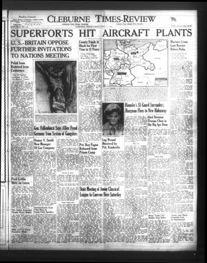 Cleburne Times-Review (Cleburne, Tex.), Vol. 40, No. 143, Ed. 1 Friday, May 11, 1945