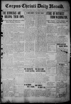 The Corpus Christi Daily Herald (Corpus Christi, Tex.), Vol. 3, No. 41, Ed. 1, Tuesday, April 26, 1910