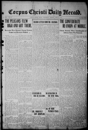 The Corpus Christi Daily Herald (Corpus Christi, Tex.), Vol. 3, No. 42, Ed. 1, Wednesday, April 27, 1910