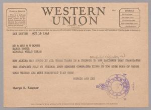 [Telegram from Henrietta and Isaac H. Kempner to Mr. and Mrs. G. G. Moore, October 18, 1948]